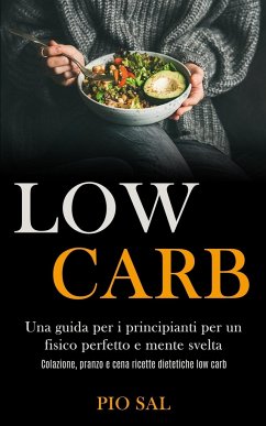 Low Carb - Sal, Pio; Tbd