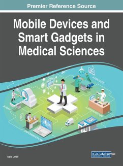 Mobile Devices and Smart Gadgets in Medical Sciences
