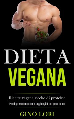 Dieta Vegana - Lori, Gino; Tbd