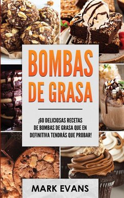 Bombas de Grasa - Evans, Mark; Tbd