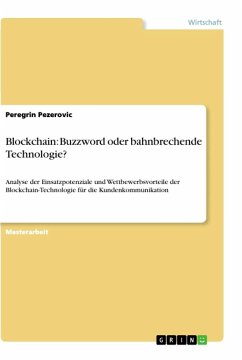 Blockchain: Buzzword oder bahnbrechende Technologie?