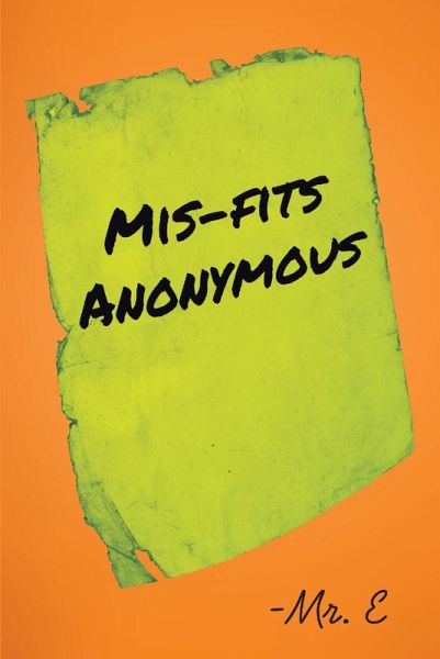Mis-Fits Anonymous (eBook, ePUB) Mis-Fits Anonymous (eBook, ePUB)