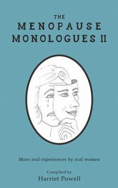 The Menopause Monologues 2 (eBook, ePUB) - Powell, Harriet