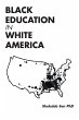 Black Education in White America... - Bild 1