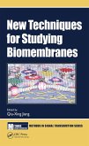 New Techniques for Studying Biomembranes (eBook, PDF)