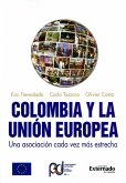Colombia y la Unión Europea (eBook, ePUB)
