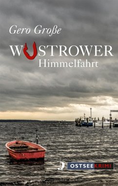 Wustrower Himmelfahrt (eBook, ePUB) - Große, Gero