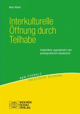 Interkulturelle Öffnung durch Teilhabe (eBook, PDF)