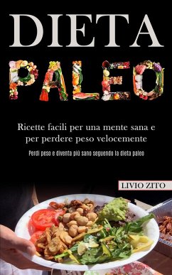 Dieta Paleo - Zito, Livio; Tbd