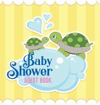 Our Little Turtle's Baby Shower Guest Book Our Little Turtle's Baby Shower Guest Book