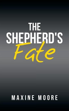 The Shepherd's Fate - Moore, Maxine