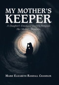 My Mother's Keeper - Chandler, Marie Elizabeth Randall