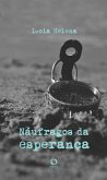 Náufragos da esperança (eBook, ePUB)