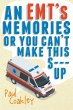 An EMT's Memories or You Can't Make... - Bild 1