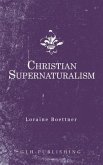 Christian Supernaturalism (eBook, ePUB)