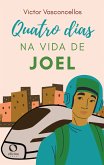 Quatro dias na vida de Joel (eBook, ePUB)