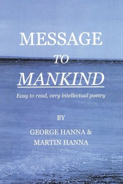 Message to Mankind - Hanna, George; Hanna, Martin