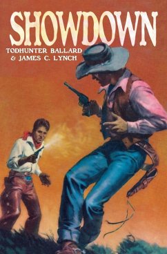 Showdown - Ballard, Todhunter; Lynch, James C.