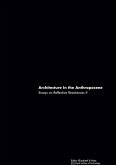 Architecture In the Anthropocene (eBook, ePUB)