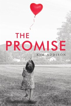 The Promise (eBook, ePUB) - Addison, Kim