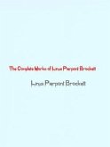 The Complete Works of Linus Pierpont Brockett (eBook, ePUB)