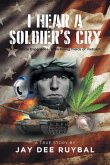 I Hear a Soldier's Cry (eBook, ePUB)
