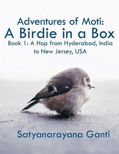 Adventures of Moti - Ganti, Satyanarayana