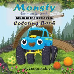 Monsty the Monster Truck Stuck In the Apple Tree Coloring Book - Balin, Manu