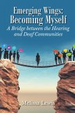 Emerging Wings: Becoming Myself (eBook, ePUB)