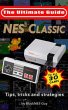 NES Classic: Ultimate Guide To The NES... - Bild 1