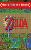 The Ultimate Guide to The Legend of Zelda A Link to the Past (eBook, ePUB)