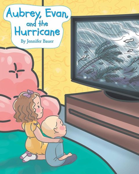 Aubrey, Evan, and the Hurricane (eBook, ePUB) Aubrey, Evan, and the Hurricane (eBook, ePUB)