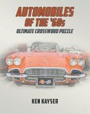 Automobiles of the '60s Ultimate Crossword Puzzle (eBook, ePUB)