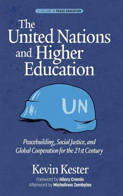The United Nations and Higher Education - Kester, Kevin; Tbd