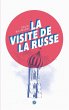 La Visite de la Russe - Bild 1