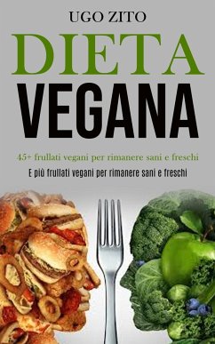 Dieta Vegana - Zito, Ugo; Tbd