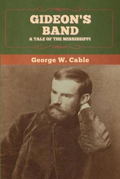 Gideon's Band - Cable, George W.
