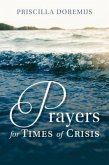 Prayers for Times of Crisis (eBook, ePUB)