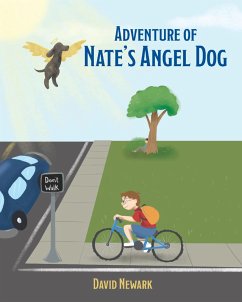 Adventure of Nate's Angel Dog (eBook, ePUB) - Newark, David
