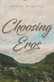 Choosing Eros (eBook, ePUB)