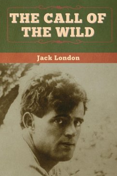 The Call of the Wild - London, Jack; Tbd