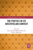 The Poetics in its Aristotelian Context (eBook, PDF)