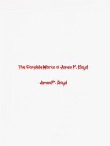 The Complete Works of James P. Boyd (eBook, ePUB)