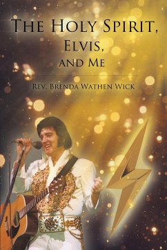 Cover The Holy Spirit, Elvis, and Me (eBook, ePUB)