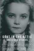 Goat in the Attic and Other Stories (eBook, ePUB)