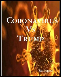 Coronavirus vs Trump (eBook, ePUB) - Lebese, Sei
