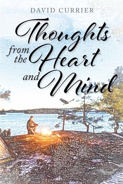 Thoughts from the Heart and Mind (eBook, ePUB) - Currier, David