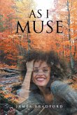 As I Muse (eBook, ePUB)