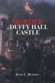 Murder at Duffy Hall Castle (eBook, ePUB)