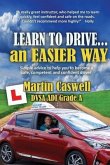 Learn to Drive...an Easier Way (eBook, ePUB)
